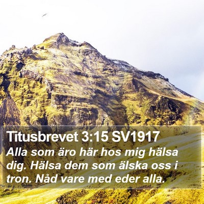 Titusbrevet 3:15 SV1917 Bible Verse Image