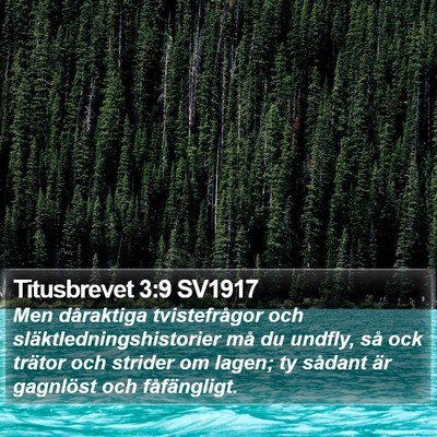 Titusbrevet 3:9 SV1917 Bible Verse Image