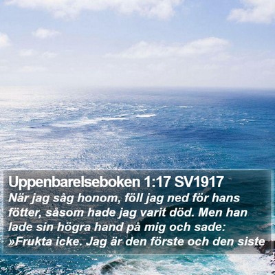 Uppenbarelseboken 1:17 SV1917 Bible Verse Image