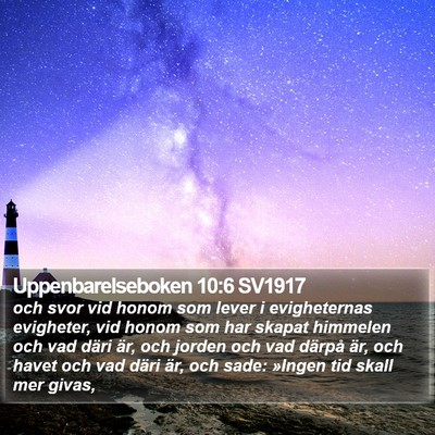 Uppenbarelseboken 10:6 SV1917 Bible Verse Image