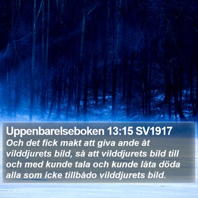 Uppenbarelseboken 13:15 SV1917 Bible Verse Image