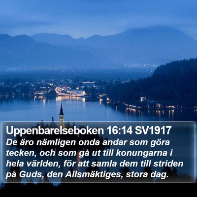 Uppenbarelseboken 16:14 SV1917 Bible Verse Image