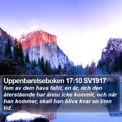 Uppenbarelseboken 17:10 SV1917 Bible Verse Image
