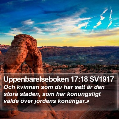 Uppenbarelseboken 17:18 SV1917 Bible Verse Image