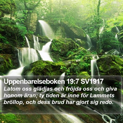 Uppenbarelseboken 19:7 SV1917 Bible Verse Image