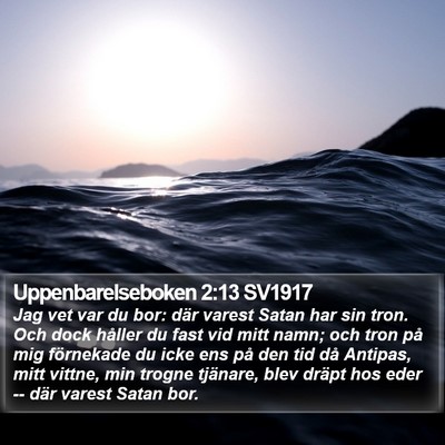 Uppenbarelseboken 2:13 SV1917 Bible Verse Image