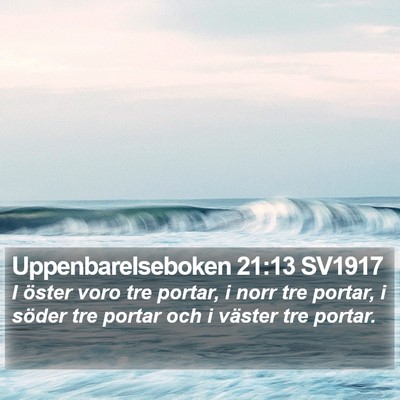 Uppenbarelseboken 21:13 SV1917 Bible Verse Image
