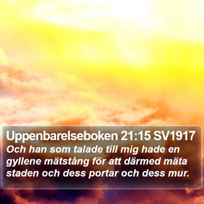 Uppenbarelseboken 21:15 SV1917 Bible Verse Image