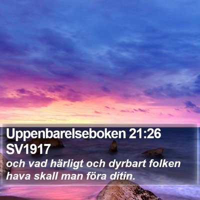 Uppenbarelseboken 21:26 SV1917 Bible Verse Image