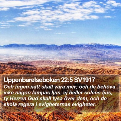 Uppenbarelseboken 22:5 SV1917 Bible Verse Image