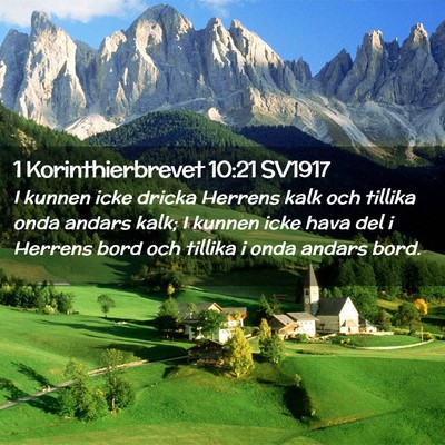 Picture 02 - 1 Korinthierbrevet 10:21 SV1917 - I kunnen icke dricka Herrens kalk och tillika - Bible Verse Picture
