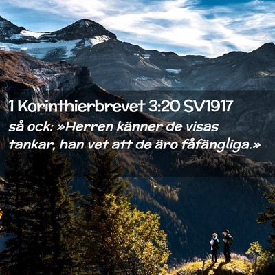 Picture 02 - 1 Korinthierbrevet 3:20 SV1917 - så ock: »Herren känner de visas tankar, han - Bible Verse Picture