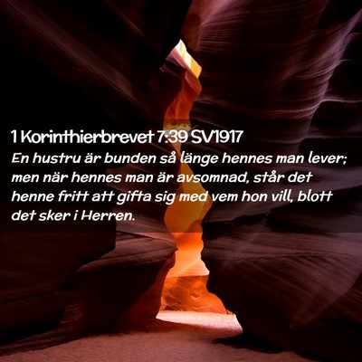 Picture 02 - 1 Korinthierbrevet 7:39 SV1917 - En hustru är bunden så länge hennes man lever; - Bible Verse Picture