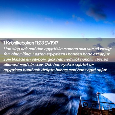 Picture 02 - 1 Krönikeboken 11:23 SV1917 - Han slog ock ned den egyptiske mannen som var så - Bible Verse Picture