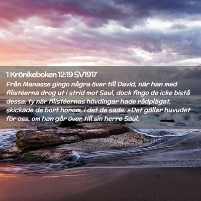 Picture 02 - 1 Krönikeboken 12:19 SV1917 - Från Manasse gingo några över till David, när - Bible Verse Picture