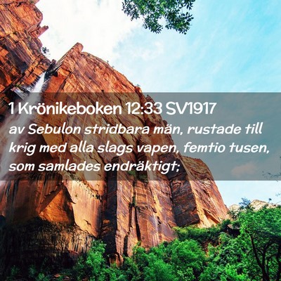 Picture 02 - 1 Krönikeboken 12:33 SV1917 - av Sebulon stridbara män, rustade till krig med - Bible Verse Picture