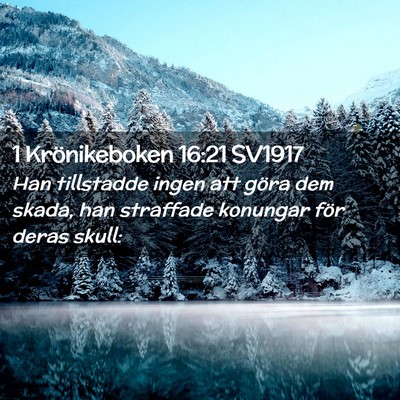 Picture 02 - 1 Krönikeboken 16:21 SV1917 - Han tillstadde ingen att göra dem skada, han - Bible Verse Picture