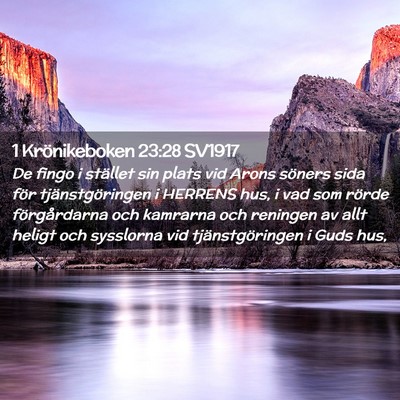 Picture 02 - 1 Krönikeboken 23:28 SV1917 - De fingo i stället sin plats vid Arons söners - Bible Verse Picture