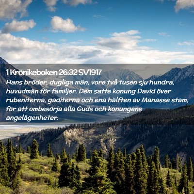 Picture 02 - 1 Krönikeboken 26:32 SV1917 - Hans bröder, dugliga män, vore två tusen sju - Bible Verse Picture
