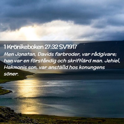 Picture 02 - 1 Krönikeboken 27:32 SV1917 - Men Jonatan, Davids farbroder, var rådgivare; - Bible Verse Picture