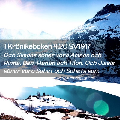 Picture 02 - 1 Krönikeboken 4:20 SV1917 - Och Simons söner voro Amnon och Rinna, Ben-Hanan - Bible Verse Picture