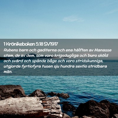 Picture 02 - 1 Krönikeboken 5:18 SV1917 - Rubens barn och gaditerna och ena hälften av - Bible Verse Picture