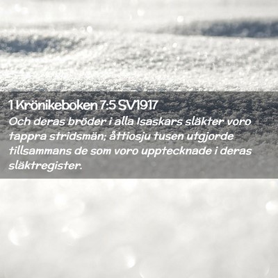 Picture 02 - 1 Krönikeboken 7:5 SV1917 - Och deras bröder i alla Isaskars släkter voro - Bible Verse Picture