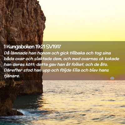 Picture 02 - 1 Kungaboken 19:21 SV1917 - Då lämnade han honom och gick tillbaka och tog - Bible Verse Picture