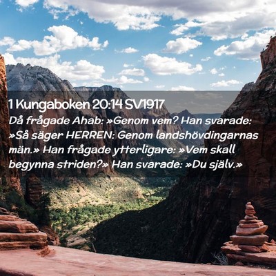 Picture 02 - 1 Kungaboken 20:14 SV1917 - Då frågade Ahab: »Genom vem? Han svarade: - Bible Verse Picture