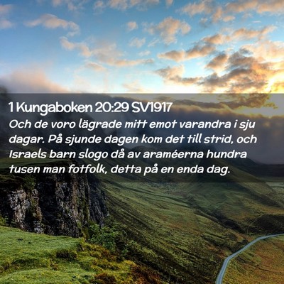 Picture 02 - 1 Kungaboken 20:29 SV1917 - Och de voro lägrade mitt emot varandra i sju - Bible Verse Picture