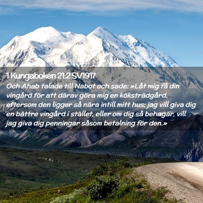 Picture 02 - 1 Kungaboken 21:2 SV1917 - Och Ahab talade till Nabot och sade: »Låt mig - Bible Verse Picture