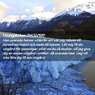 Picture 02 - 1 Kungaboken 21:6 SV1917 - Han svarade henne: »Därför att när jag talade - Bible Verse Picture