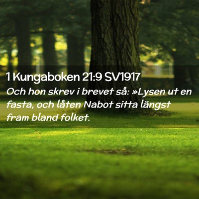 Picture 02 - 1 Kungaboken 21:9 SV1917 - Och hon skrev i brevet så: »Lysen ut en fasta, - Bible Verse Picture