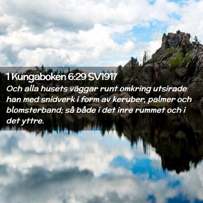 Picture 02 - 1 Kungaboken 6:29 SV1917 - Och alla husets väggar runt omkring utsirade han - Bible Verse Picture