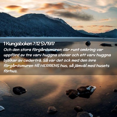 Picture 02 - 1 Kungaboken 7:12 SV1917 - Och den stora förgårdsmuren där runt omkring - Bible Verse Picture