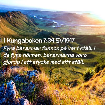 Picture 02 - 1 Kungaboken 7:34 SV1917 - Fyra bärarmar funnos på vart ställ, i de fyra - Bible Verse Picture