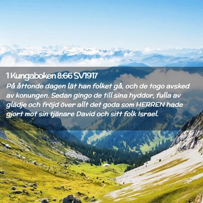Picture 02 - 1 Kungaboken 8:66 SV1917 - På åttonde dagen lät han folket gå, och de - Bible Verse Picture