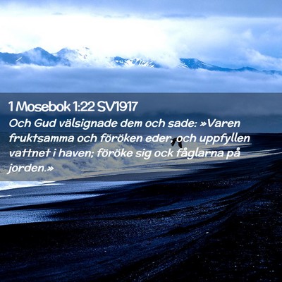 Picture 02 - 1 Mosebok 1:22 SV1917 - Och Gud välsignade dem och sade: »Varen - Bible Verse Picture