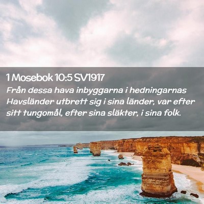 Picture 02 - 1 Mosebok 10:5 SV1917 - Från dessa hava inbyggarna i hedningarnas - Bible Verse Picture