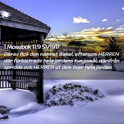 Picture 02 - 1 Mosebok 11:9 SV1917 - Därav fick den namnet Babel, eftersom HERREN - Bible Verse Picture