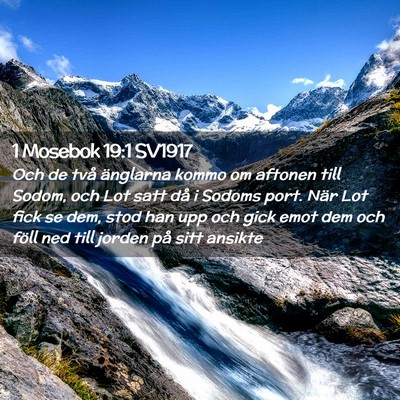 Picture 02 - 1 Mosebok 19:1 SV1917 - Och de två änglarna kommo om aftonen till - Bible Verse Picture