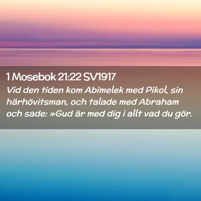 Picture 02 - 1 Mosebok 21:22 SV1917 - Vid den tiden kom Abimelek med Pikol, sin - Bible Verse Picture
