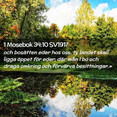 Picture 02 - 1 Mosebok 34:10 SV1917 - och bosätten eder hos oss, ty landet skall ligga - Bible Verse Picture