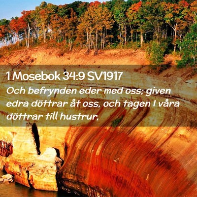 Picture 02 - 1 Mosebok 34:9 SV1917 - Och befrynden eder med oss; given edra döttrar - Bible Verse Picture