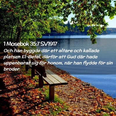 Picture 02 - 1 Mosebok 35:7 SV1917 - Och han byggde där ett altare och kallade - Bible Verse Picture
