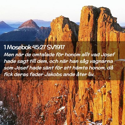 Picture 02 - 1 Mosebok 45:27 SV1917 - Men när de omtalade för honom allt vad Josef - Bible Verse Picture