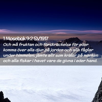 Picture 02 - 1 Mosebok 9:2 SV1917 - Och må fruktan och förskräckelse för eder - Bible Verse Picture