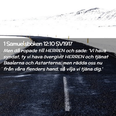 Picture 02 - 1 Samuelsboken 12:10 SV1917 - Men då ropade till HERREN och sade: 'Vi hava - Bible Verse Picture