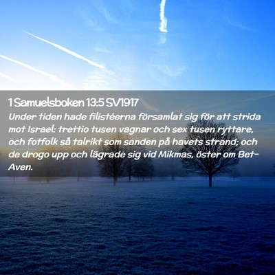 Picture 02 - 1 Samuelsboken 13:5 SV1917 - Under tiden hade filistéerna församlat sig för - Bible Verse Picture