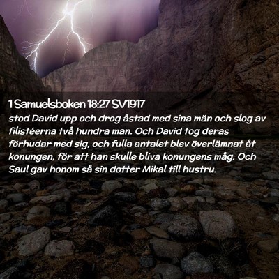 Picture 02 - 1 Samuelsboken 18:27 SV1917 - stod David upp och drog åstad med sina män och - Bible Verse Picture
